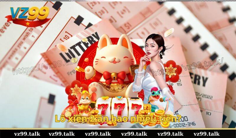 Lô xiên 2 ăn bao nhiêu tiền?